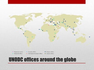 UNODC offices around the globe
 