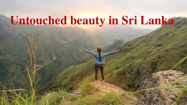 Untouched beauty in Sri Lanka
 