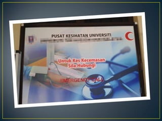 Untuk kes kecemasan, sila hubungi...