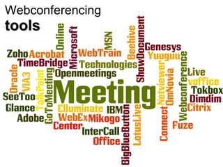 Webconferencing  tools 