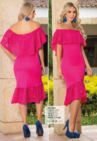 REF. 96835
Vestido en doble
punto y guipiur
TALLA: s,m,l,xl
COLOR: Fucsia
PRECIO: $ 124.900
27
 