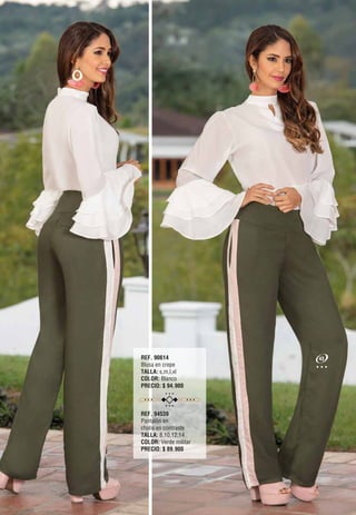REF. 90614
Blusa en crepe
TALLA: s,m,l,xl
COLOR: Blanco
PRECIO: $ 94.900
REF. 94539
Pantalón en
chalis en contraste
TALLA: 8,10,12,14
COLOR: Verde militar
PRECIO: $ 89.900
43
 