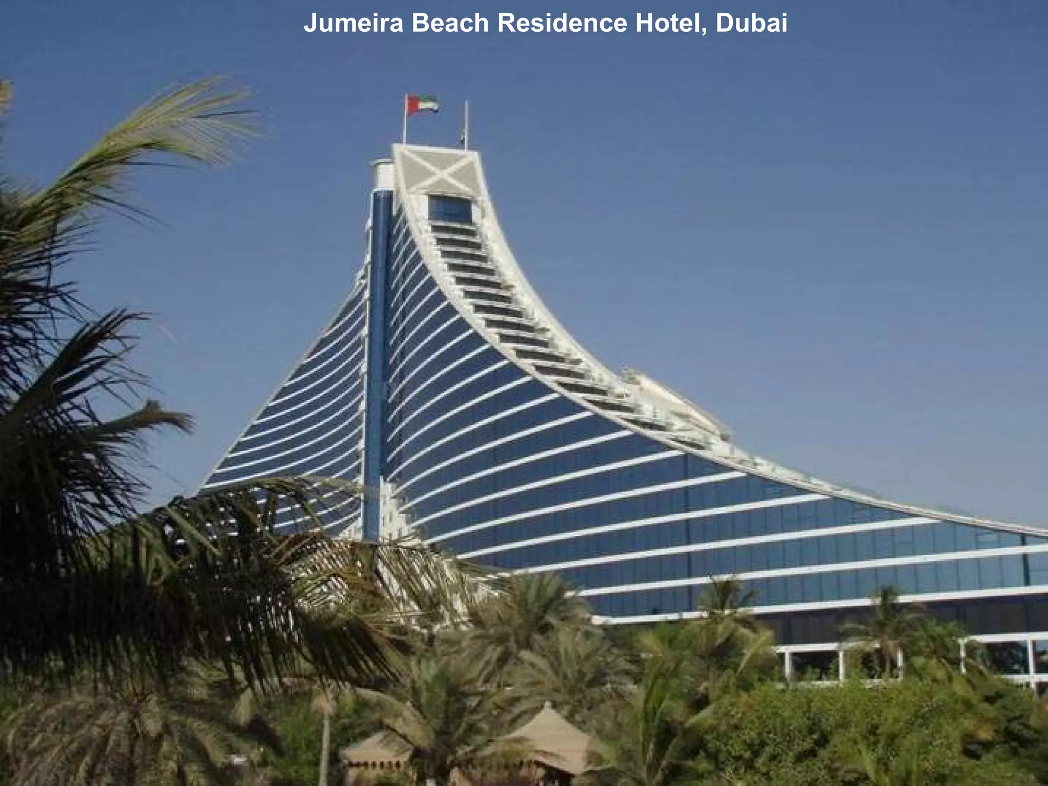 Jumeira Beach Residence Hotel, Dubai 
