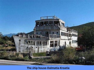 The ship house-Dalmatia-Kroatia 