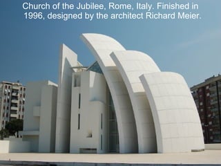 Church of the Jubilee, Rome, Italy. Finished in 1996, designed by the architect Richard Meier.  
