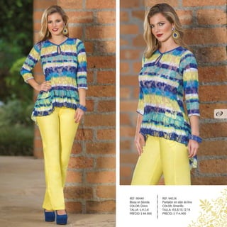 REF. 94524
Pantalón en olán de lino
COLOR: Amarillo
TALLA: 4,6,8,10,12,14
PRECIO: $ 114.900
REF. 90440
Blusa en blonda
COLOR: Único
TALLA: s,m,l,xl
PRECIO: $ 84.900
13
 