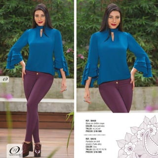 REF. 90450
Blusa en chifón crepe
COLOR: Azul petroleo
TALLA: m,l,xl,xxl
PRECIO: $ 99.900
REF. 94516
Pantalón en drill
stretch (Talle alto)
COLOR: Uva
TALLA: 6,8,10,12,14,16
PRECIO: $ 94.900
"DEFINE TU ESTILO"
32
 