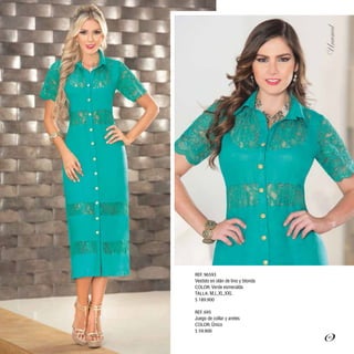REF. 96593
Vestido en olán de lino y blonda
COLOR: Verde esmeralda
TALLA: M,L,XL,XXL
$ 189.900
REF. 695
Juego de collar y aretes
COLOR: Único
$ 59.900
41
 