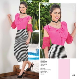 REF. 90187
Blusa en crepe
COLOR: Fucsia
TALLA: M,L,XL
$ 86.900
REF. 97039
Falda en tejido de punto
COLOR: Único
TALLA: S,M,L,XL
$ 69.900
47
 
