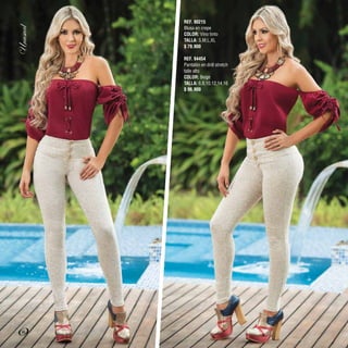 REF. 90215
Blusa en crepe
COLOR: Vino tinto
TALLA: S,M,L,XL
$ 79.900
REF. 94454
Pantalón en drill stretch
talle alto
COLOR: Beige
TALLA: 6,8,10,12,14,16
$ 96.900
66
 