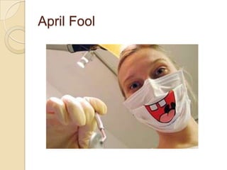 April Fool

 