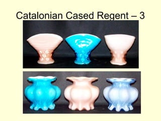 Catalonian Cased Regent – 3
 