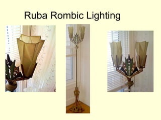 Ruba Rombic Lighting
 