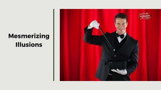 Unveiling the Mysteries A Must-See Magic Show in Honolulu, HI | PPT
