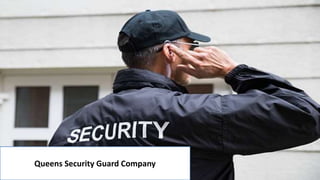 Queens Security Guard Company
 