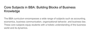 Unveiling the World of BBA_ Exploring the Course and its Benefits | PPTX