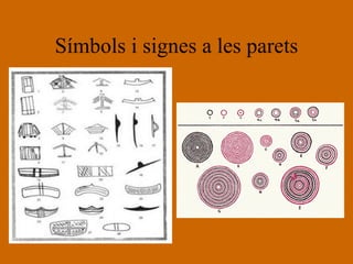 Símbols  i signes a les parets 