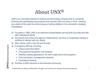 Unx Presentation