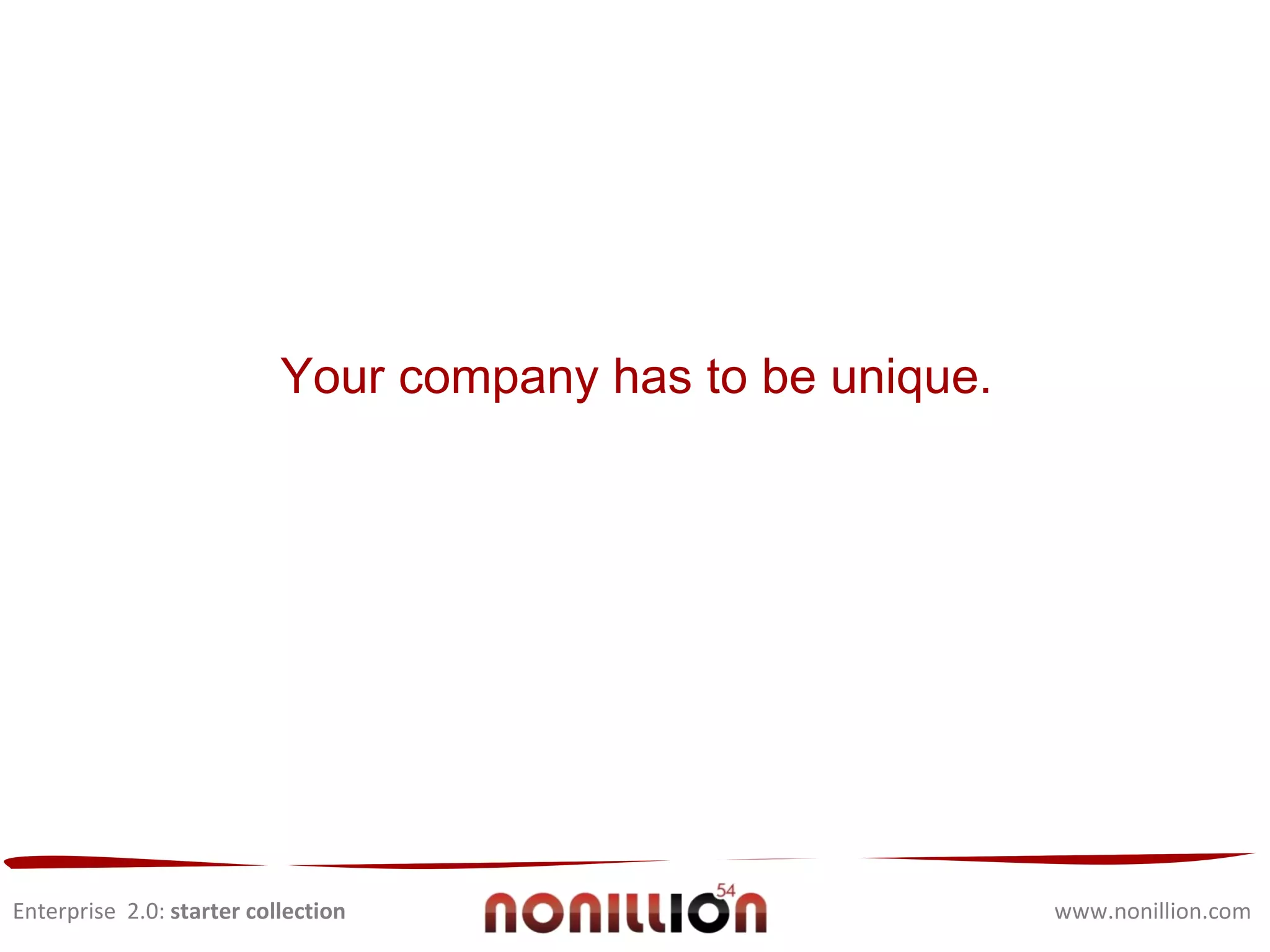 Enterprise  2.0:  starter collection www.nonillion.com 