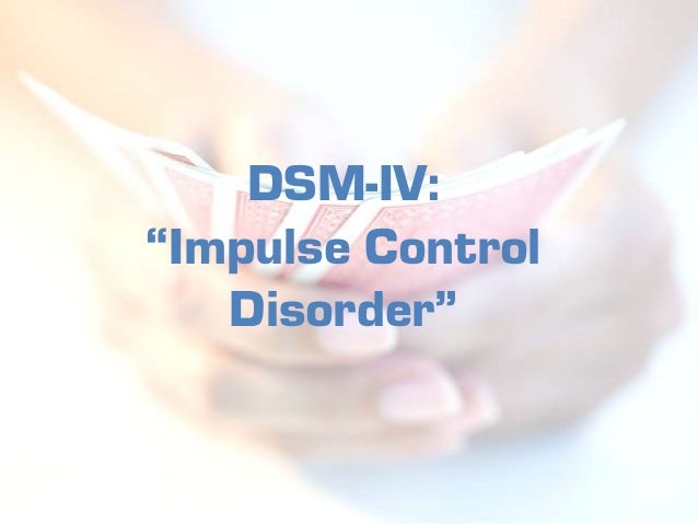 Gambling addiction dsm iv