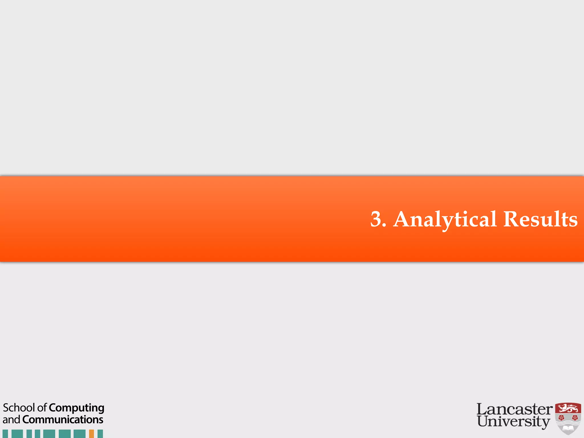 3. Analytical Results andCommunications School of Computing 