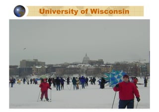 University of Wisconsin
 