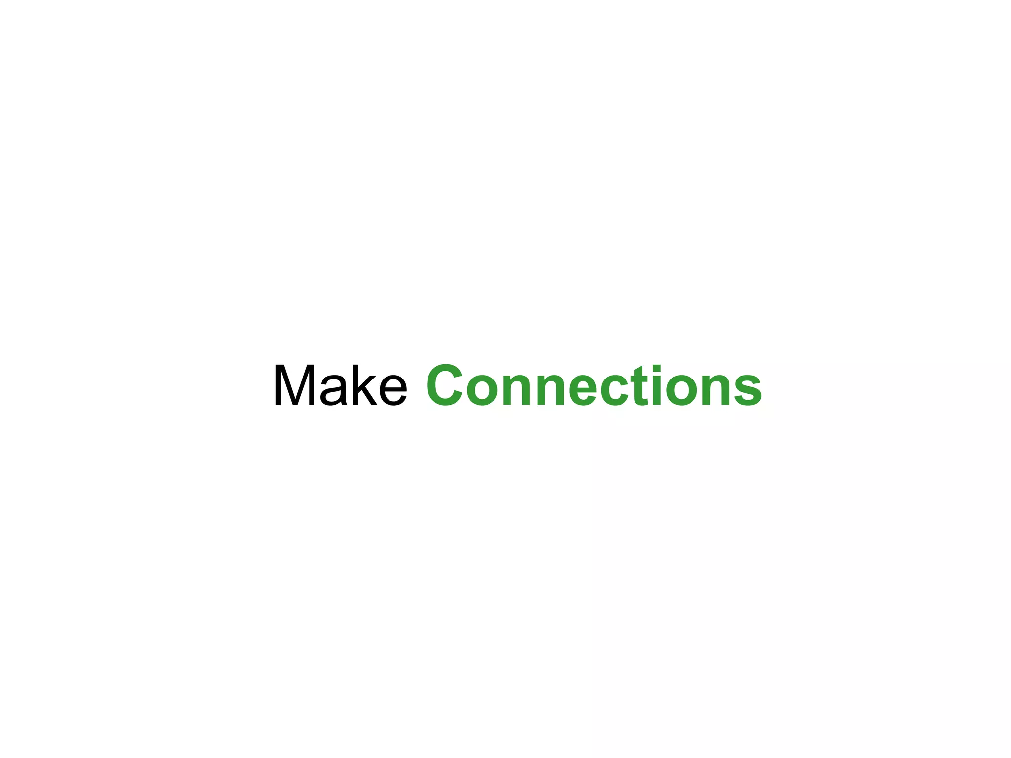 Make  Connections 
