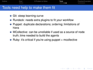 Building a loosely coupled toolchain with Rundeck and Puppet | PPT