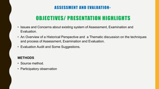 Assessment and Evaluation (Some Issues and Concerns) | PPTX