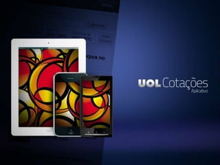 UOL - Cotações 2012