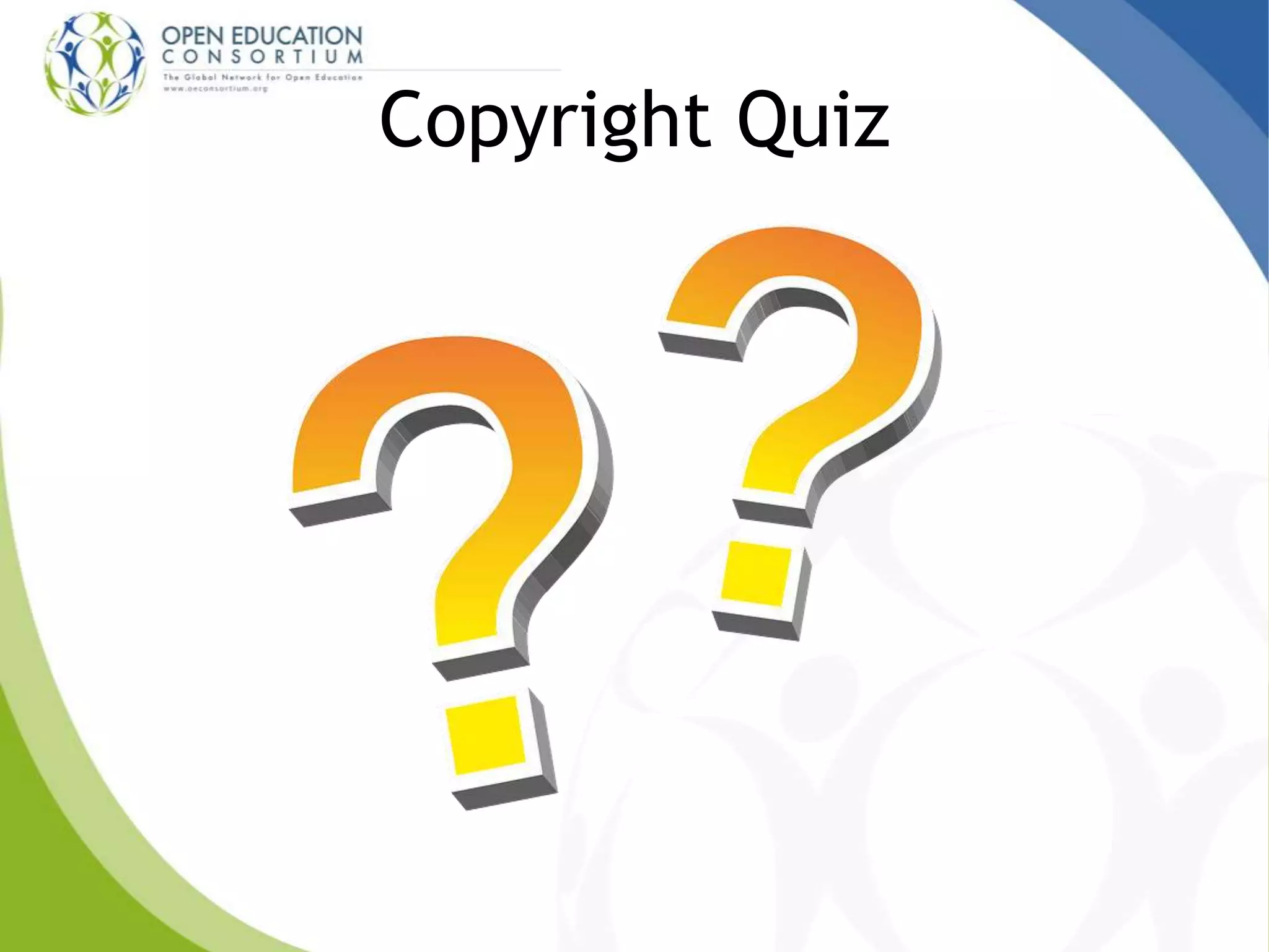 Copyright Quiz
 