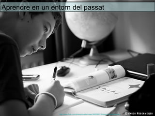 Aprendre en un entorn del passat




                  http://www.flickr.com/photos/mnedermeijer/3952569119/sizes/z/in/photostream /
 