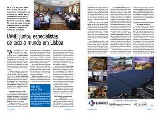 10 CARGO julho/agosto2010 julho/agosto2010 11CARGO
u
“A
economia do mar é muito
importante para o desen-
volvimento deste país”.
Foi desta forma que Carlos Correia
da Fonseca, secretário de Estado dos
Transportes, abriu a Conferência Anual
da IAME, acrescentando que “é sempre
importante saudar e estimular a reflexão
e o incentivo à investigação que estes
eventos proporcionam”. “Eu e o meu Go-
verno iremos aprender muito convosco”,
concluiu.
A sessão de abertura contou ainda
com discursos de Peter Marlow, pre-
sidente da IAME à altura do início da
conferência, de Ricardo Marques da
Costa, presidente da Associação dos
Armadores da Marinha e do Comércio,
de Brian Eliot, da European Maritime
Safety Agency, da investigadora Ana
Cristina Paixão Casaca, diretora da
conferência, e de Luís Filipe Duarte,
diretor da Revista CARGO.
Transporte marítimo “verde”
Os trabalhos começaram depois com
uma sessão plenária, na qual participaram
Bo Cerup-Simonsen, da Maersk, Jan
Hoffmann, da UNCTAD, Orlando Allard,
da Maremunding Consulting, e Enda Con-
nelan, da Dublin Port Company.
Cerup começou por falar sobre o que
tem de ser feito para que o transporte
marítimo seja mais “verde”. Na questão
da mudança climática, “somos parte do
problema e parte da solução”, afirmou.
As melhorias de eficiência, o uso de com-
bustíveis menos poluentes ou a monitori-
zação afim de se melhorar a construção
de navios são pontos a ter em conta. No
entanto, salientou, “também deve haver
apostas na própria cadeia logística”.
Jan Hoffman falou sobre o mercado
de navios durante o ano de 2009, refe-
rindo que, numa altura de crise, foram
entregues 3658 navios, o que correspon-
de a um aumento de 22% em relação ao
ano anterior. No mesmo período 1200
navios foram demolidos.
Sigurjon Markusson analisou a visi-
bilidade do Short Sea Shipping do ponto
de vista da sustentabilidade económica.
O orador considerou mesmo que esta
opção só é um bom negócio tendo em
conta fatores como a existência de um
único prestador de serviços ou a criação
do SSS apenas em zonas geográficas
realmente interessantes. Ainda assim,
Markusson defendeu que o transporte
marítimo de curta distância “tem um im-
pacto positivo na sociedade, mas não
pode substituir a rodovia”.
Já numa outra sessão, Riccardo Enei
centrou-se nos impactos ambientais no
Mediterrâneo que poderão ocorrer em
2020, nomeadamente 19.025 mortes pre-
maturas devido à exposição a elevados
níveis de ozono ou o aumento de áreas
de ecossistemas com nitrogénio. Posto
isto, o orador italiano anunciou que as
soluções passam por medidas técnicas
e económicas, sendo neste último caso
o exemplo da Suécia que taxa os navios
em função das suas emissões.
Neste sentido, a melhoria do desem-
penho do transporte marítimo foi aborda-
da sob diferentes perspectivas. Khairul
Hassan focou-se no design dos navios,
que pode gerar melhorias ambientais.
SSS: solução ambientalmente
sustentável?
O Short Sea Shipping foi um dos
temas principais desta conferência.
Kris Vanherle fez uma apresentação
que comparou os custos externos e as
emissões da rodovia e do SSS. Com esta
comparação, que o orador apelidou de
“justa”, em que as duas opções tinham
as mesmas origens e destinos, os valores
de carga e os equipamentos eram reais,
nos três percursos escolhidos, “não há
um vencedor claro”, porque, por exem-
plo, no caso das emissões de dióxido
de azoto, o SSS é mais poluente do que
o camião.
Numa outra apresentação, Harald
Martin foi mais longe, declarando que
“apesar de muitas vezes ser dito que
transporte marítimo é mais eficiente que
a rodovia, isto nem sempre é verdade”.
Analisando vários percursos, o especia-
lista concluiu que “ro-ro não é a melhor
opção”, uma vez que “quando se fala de
dióxido de azoto e de dióxido de enxofre
o SSS, no geral, não merece a distinção
verde”.
Mary Brooks mostrou que a Aus-
trália tem muito que ensinar aos países
europeus nesta questão, enunciando
quais os fatores que são precisos para
que haja um corredor de oportunidades.
São eles: volume de tráfego e congestão,
disponibilidade de portos secundários e a
ausência de um corredor ferroviário.
Também Xavier Gesé deu o seu con-
tributo na análise desta temática, defen-
dendo que, no que concerne a preços,
devem ser considerados “custos verda-
deiros e devem internalizar-se os custos
externos”. A aposta na intermodalidade
é fundamental, bem como a ligação ao
hinterland. O orador lembrou ainda a im-
portância de os portos adequarem os seus
serviços ao SSS e de serem revistas as
formalidades administrativas. Por último,
Gesé destacou exemplos concretos de
incentivos que são dados, quer ao nível
comunitário, quer ao nível estatal, como
acontece em Itália, com o Ecobonus.
Os portugueses Ana Casaca, Sónia
Carvalho e Mário Oliveira detiveram-se
sobre a questão da escolha dos portos
no SSS, tendo feito questionários por
e-mail para administrações portuárias de
mais de 30 países. Os principais crité-
rios encontrados foram a localização, a
produtividade e a eficiência do porto e as
infra-estruturas, o mercado e as ligações
fluviais e terrestres.
Mesmo partindo do pressuposto de
que a indústria marítimo-portuária é muito
importante a nível económico, durante a
conferência não ficou de fora a questão
da intermodalidade e da própria cadeia
logística. Michael Dooms falou sobre os
impactos que a extensão da área multimo-
dal e logística teve no porto de Antuérpia,
nomeadamente ao nível do emprego, da
capacidade de carga, da intermodalidade
e do valor acrescentado.
Que fatores influenciam a escolha
do registo de navios?
Quanto ao registo de navios, Meifeng
Luo analisou a forma como os deciso-
res, sejam operadores ou proprietários,
escolhem o país de registo dos seus na-
vios. A este respeito a tripla portuguesa
constituída por Ana Casaca, Mário Oli-
veira e Sónia Carvalho apresentou uma
perspectiva histórica sobre o registo
nacional. Durante muitos anos, os na-
vios registados sob a bandeira nacional
eram inúmeros, mas após a revolução
de 1974 a frota passou a diminuir. Com
este estudo, a equipa tentou perceber o
porquê de isto acontecer. As conclusões
são que não existe em Portugal nenhuma
política adequada ao setor e o mesmo
tem dependido muito de subsídios. “A
IAME juntou especialistas
de todo o mundo em Lisboa
De 6 a 10 de julho, foram
mais de 240 os que re-
sponderam à chamada e se
juntaram em Lisboa para a
Conferência Anual da In-
ternational Association of
Maritime Economists (IAME).
Em cima da mesa estiveram
questões como o mercado,
a pirataria, o registo de
navios ou a ecologia.
Em 2011, a Conferência da IAME
chega a Santiago do Chile, com o
tema “Shipping markets, port devo-
lution and a changing geography of
world maritime transport”. Está já
a decorrer a recepção de abstracts.
Poderá ficar a par de tudo na página
www.iame2011.org.
IAME 2011
será no Chile
 