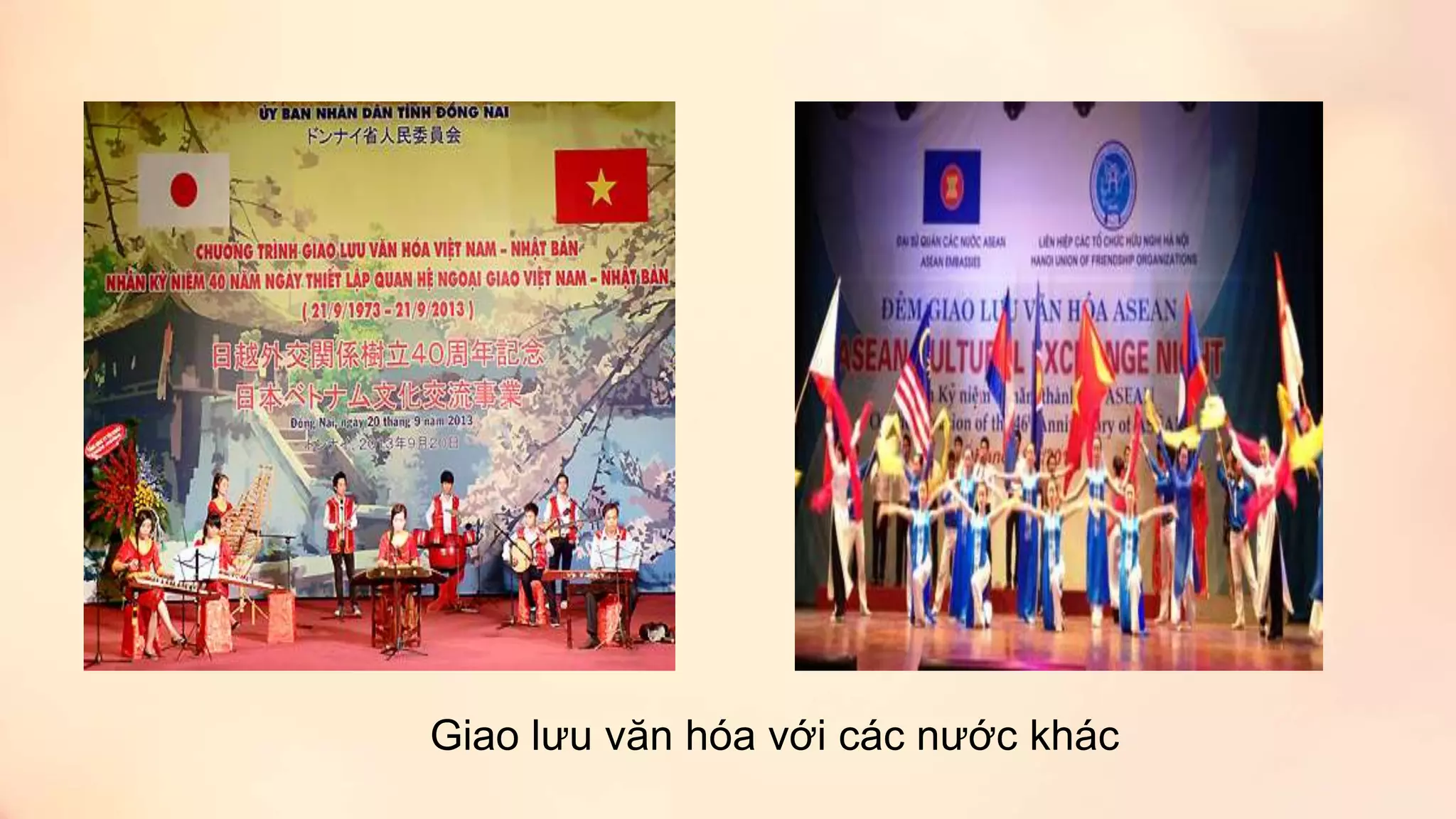 Giao lưu văn hóa với các nước khác
 