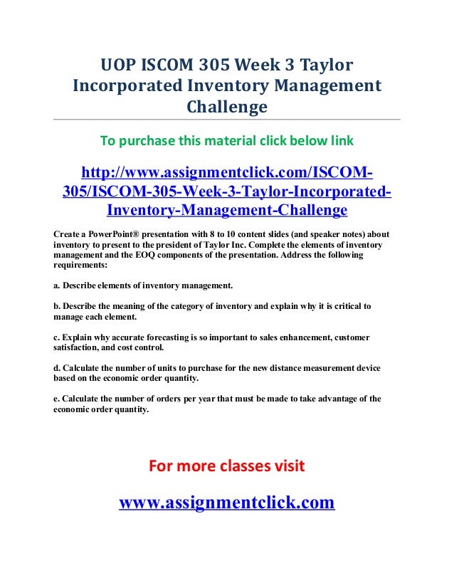 Uop Iscom 305 Week 3 Taylor Incorporated Inventory Management Challen It was launched, on a proton rocket, on october 22, 1969.