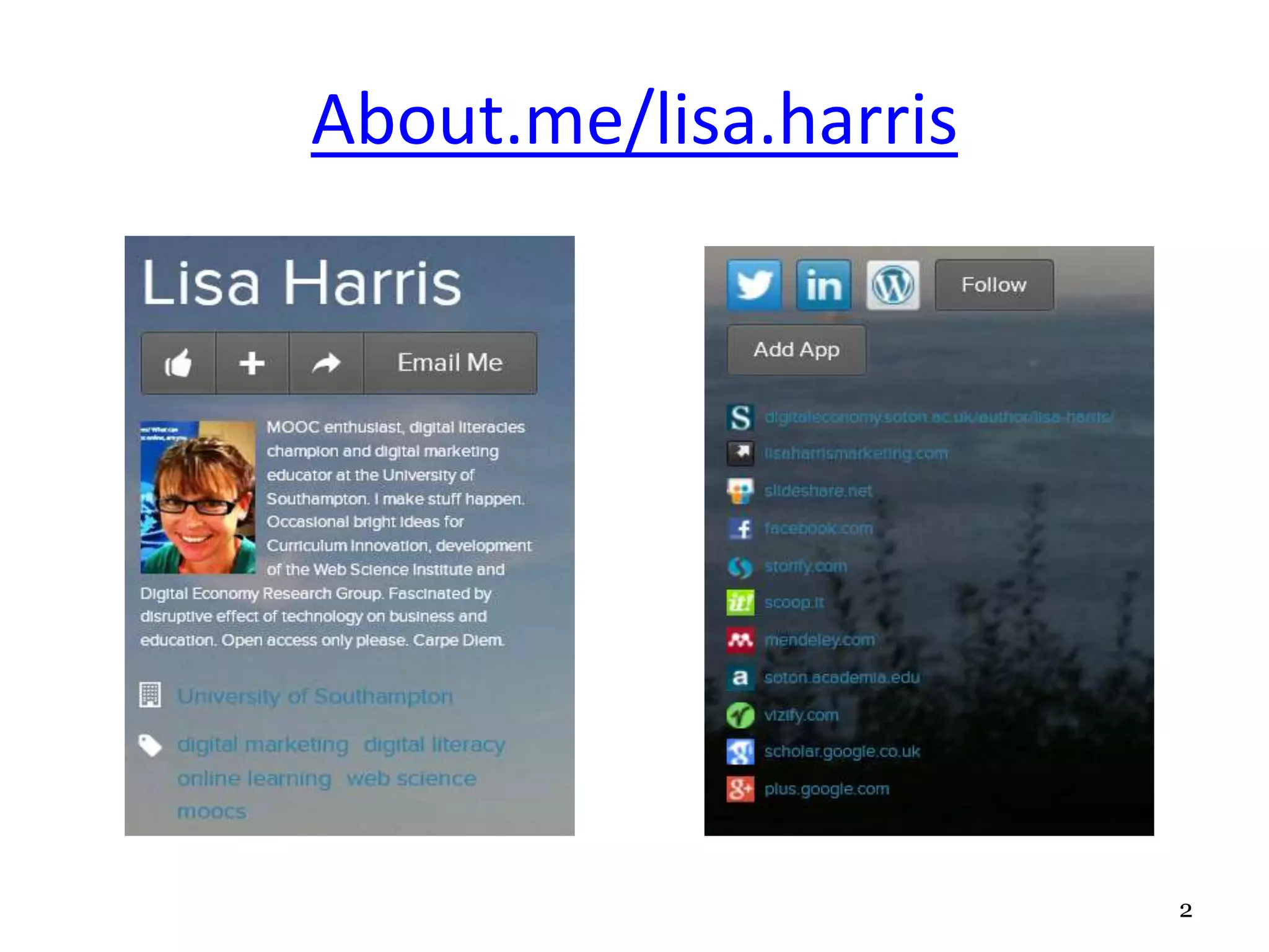 About.me/lisa.harris 
2 
 