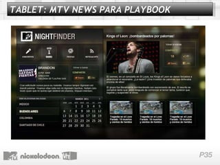TABLET: MTV NEWS PARA PLAYBOOK 