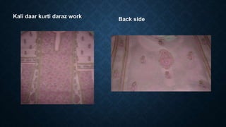 Kali daar kurti daraz work
Back side
 