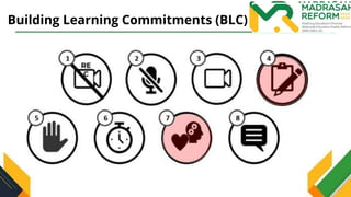 Building Learning Commitments (BLC)
 