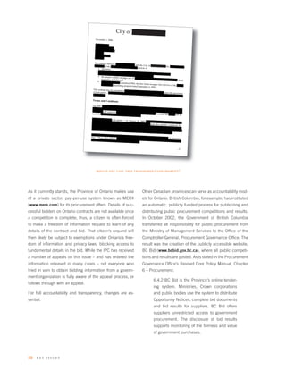 City of Full Disclosure
                                       November 1, 2006

                                       Debbie Adams
                                       Adams + Associates
                                       25A Morrow Avenue
                                       Suite 202
                                       Toronto, Ontario
                                       M6R 2H9

                                      The contract between Adam
                                                                   s + Associates and the City
                                      production of the IPC Annua                                  of Full Disclosure for the design
                                                                   l Report for 2001 consists of:                                      and
                                           • this letter;
                                           • the IPC Request for Propo
                                                                         sal dated November 19, 2001
                                           • the Schedule for production                                 (with three monre
                                                                            of 2001 IPC Annual Report;
                                          • the project outline on page
                                                                            one of the Adams + Associates
                                              September 4, 2006; and                                           responding proposal dated
                                          • Adams + Associates Quota
                                                                          tion #964, the fees listed on pages
                                              + Associates responding propos                                  four and five of the Adams
                                                                               al dated September 4, 2006.
                                     This contract may be extended
                                                                     to cover the annual reports of
                                     of both parties. The contract                                   2002 and 2003, upon the agreem
                                                                   will be reviewed each year to                                      ent
                                     cost of paper.                                                provide for any major increases
                                                                                                                                   in the

                                    Terms and Conditions
                                    The 2007 annual report will
                                                                 consist of 48 pages plus cover.
                                    the English version and 200                                  Thirty-two hundred (3,200) copies
                                                                   copies of a separate French                                     of
                                    Associates will report to the                                version will be printed. Adam
                                                                  IPC’s Communications Co-ord                                    s +
                                    made by the Information and                                   inator. Decisions on design
                                                                  Privacy Commissioner.                                       will be
                                     Adams + Associates will submi
                                                                     t — by January 28, 2007 —
                                    and a layout design for the                                    three sketches for the cover
                                                                 inside pages. The inside layout                                  design
                                    graphs and charts. The cover                                     must also include a proposal
                                                                    design must incorporate the                                       for
                                    logo. The cover will be design                                 keyhole concept, which is the
                                                                    ed for one colour plus black,                                   IPC
                                   The inside design should be modes                              as will the rest of the annual
                                                                       t and classic in look. The text                           report.
                                                                                                       is to be fully justified.
                                   The IPC is a PC-based organi
                                                                   zation. It will supply all data
                                   files. These files will be in                                   for the annual report in electro
                                                                  PC-format as follows: Text                                         nic
                                   graphs and charts – Word 2000,                               – Word 2000; text and numbe
                                                                    graphics – .TIF files.                                        rs for


                                                                                                                                   …/2




                                        would you call this transparent government?




As it currently stands, the Province of Ontario makes use                                   Other Canadian provinces can serve as accountability mod-
of a private sector, pay-per-use system known as MERX                                       els for Ontario. British Columbia, for example, has instituted
(www.merx.com) for its procurement offers. Details of suc-                                  an automatic, publicly funded process for publicizing and
cessful bidders on Ontario contracts are not available once                                 distributing public procurement competitions and results.
a competition is complete; thus, a citizen is often forced                                  In October 2002, the Government of British Columbia
to make a freedom of information request to learn of any                                    transferred all responsibility for public procurement from
details of the contract and bid. That citizen’s request will                                the Ministry of Management Services to the Ofﬁce of the
then likely be subject to exemptions under Ontario’s free-                                  Comptroller General, Procurement Governance Ofﬁce. The
dom of information and privacy laws, blocking access to                                     result was the creation of the publicly accessible website,
fundamental details in the bid. While the IPC has received                                  BC Bid (www.bcbid.gov.bc.ca), where all public competi-
a number of appeals on this issue – and has ordered the                                     tions and results are posted. As is stated in the Procurement
information released in many cases – not everyone who                                       Governance Ofﬁce’s Revised Core Policy Manual, Chapter
tried in vain to obtain bidding information from a govern-                                  6 – Procurement:
ment organization is fully aware of the appeal process, or
                                                                                                         6.4.2 BC Bid is the Province’s online tender-
follows through with an appeal.
                                                                                                         ing system. Ministries, Crown corporations
For full accountability and transparency, changes are es-                                                and public bodies use the system to distribute
sential.                                                                                                 Opportunity Notices, complete bid documents
                                                                                                         and bid results for suppliers. BC Bid offers
                                                                                                         suppliers unrestricted access to government
                                                                                                         procurement. The disclosure of bid results
                                                                                                         supports monitoring of the fairness and value
                                                                                                         of government purchases.




20   key i s s ues
 