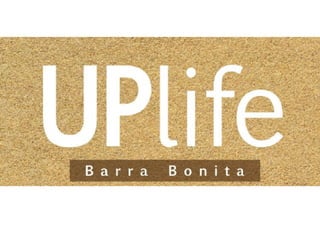 Up Life Recreio Barra Bonita