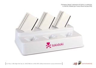 Packaging design | espositore da banco in polistirolo
                                                                                                                                                     a marchio Tokidoki per Franco Panini Scuola (MO)




Via S. Rocco, 4 | 42100 | Reggio Emilia | Italy | tel.: +39 0522 706933 | fax: +39 0522 433837 | info@up-comunicazione.com | www.up-comunicazione.com
 