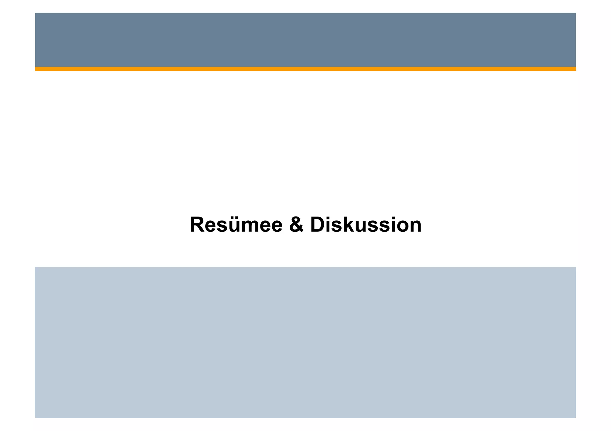 Resümee & Diskussion
 