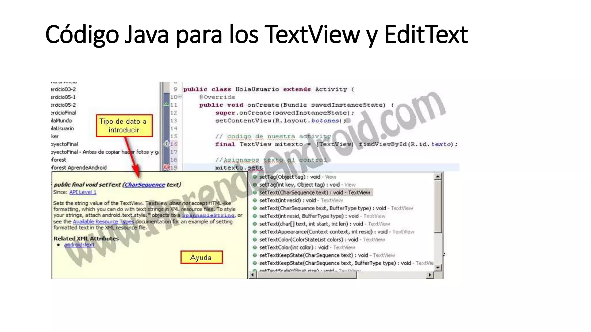 Código Java para los TextView y EditText
 