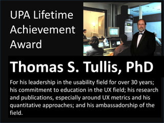 UPA Service AwardToyohiro KanayamaFor his tireless work in organizing UX professionals to create the Japan UPA Chapter and for his leadership in establishing strong worldwide relationships.