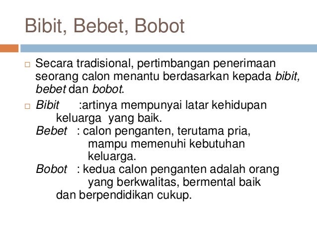 Arti Peribahasa Bibit Bebet Bobot Kamus Data
