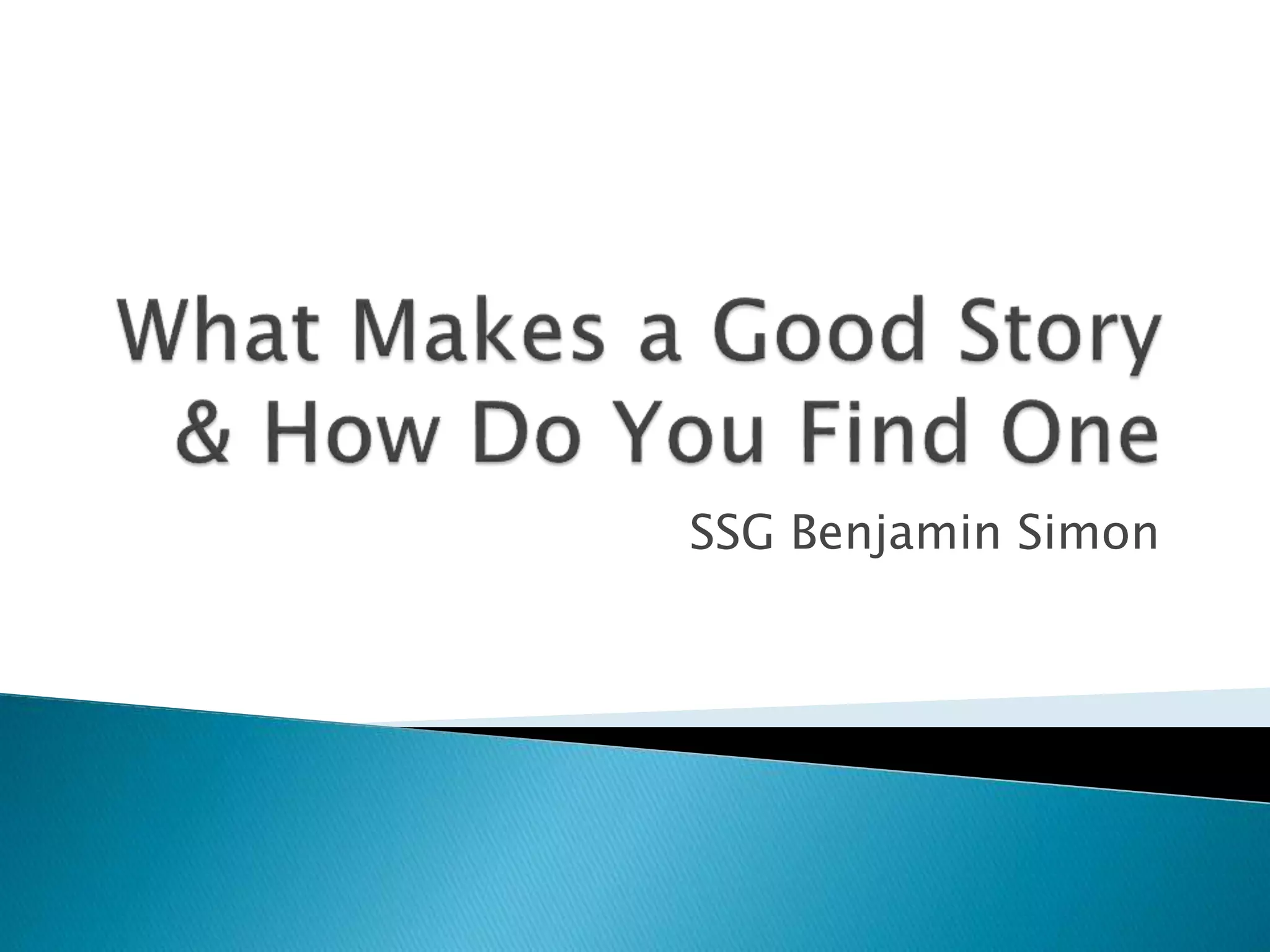 UPAR 2017 04 What Makes a Good Story PPT