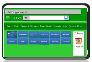 Upaya
U
https://upaya.in
UPAYA All
Pay U Wallet Passbook Recharge Travel Health Financial Jobs Grocery More
Grocery
RS 99 -40%
 