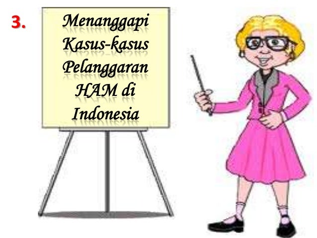 Upaya penegakan hak asasi manusia di indonesia