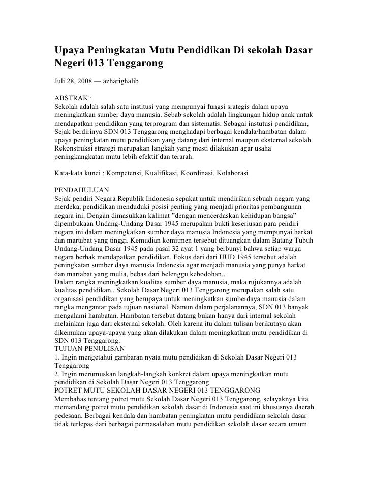 Upaya Peningkatan Mutu Pendidikan Di Sekolah Dasar Negeri 013 Upaya Peningkatan Mutu Pendidikan Di Sekolah Dasar Negeri 013